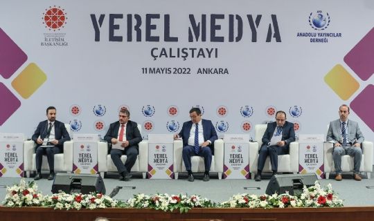 İletişim Başkanlığı ev sahipliğinde Yerel Medya Çalıştayı düzenlendi