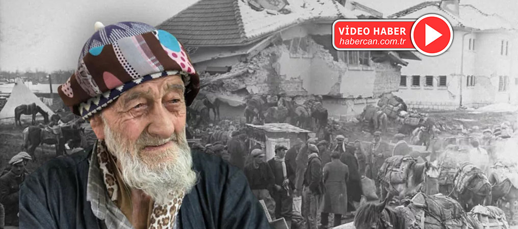 1939 Erzincan Depreminin Yaşayan Tanığı Anlattı: Soğuk ve Sahipsizlikten Öldüler 