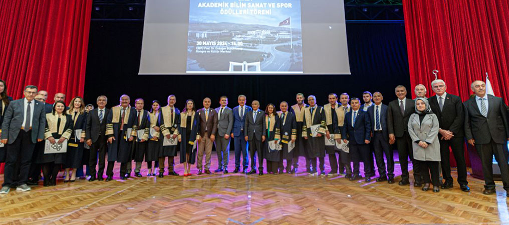 EBYÜ “2023-2024 Akademik Yılı, Akademik Bilim, Sanat ve Spor Ödülleri” Sahiplerini Buldu