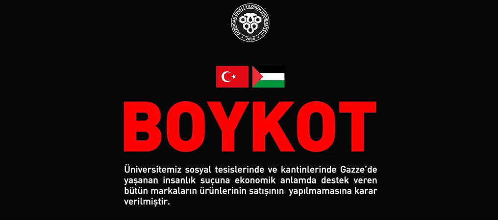 EBYÜ’den İsrail Menşeli Ürünler İçin Boykot Kararı