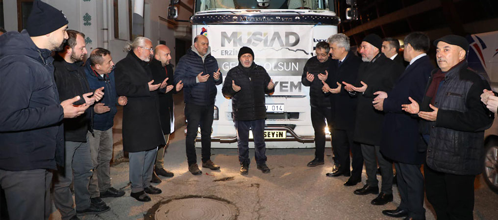 Erzincan MÜSİAD’ın Yardım Tırını Malatya’ya Gönderildi