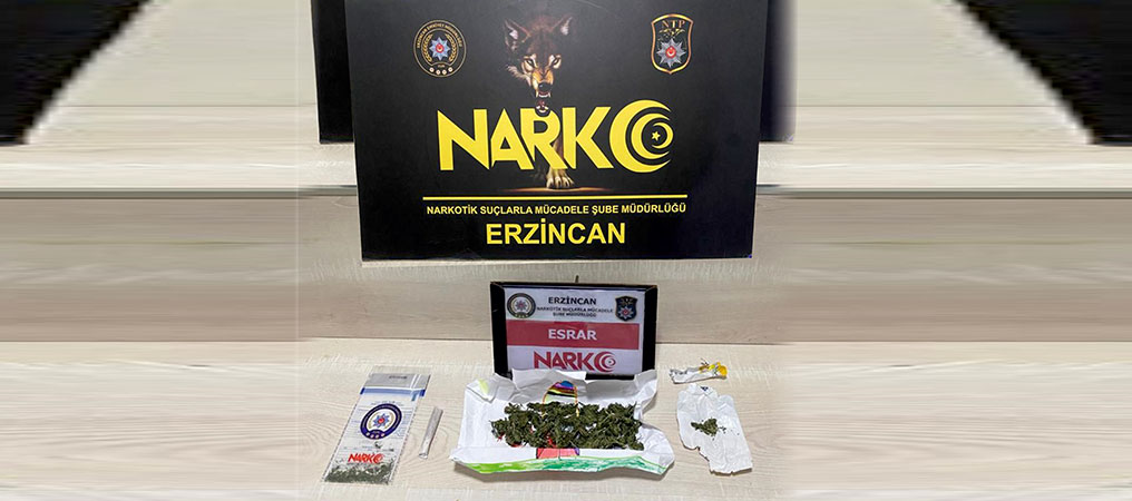 Erzincan'da Esrar Operasyonu: Şüphelilere İşlem Yapıldı