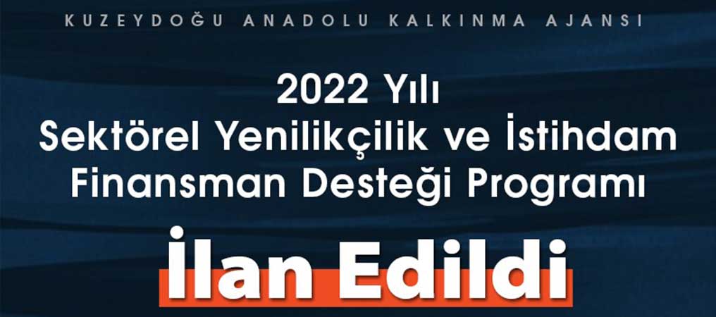 KUDAKA 2022 Yılı Sektörel Yenilikçilik ve İstihdam Finansman Desteği Proje Teklif Çağrısına Çıktı