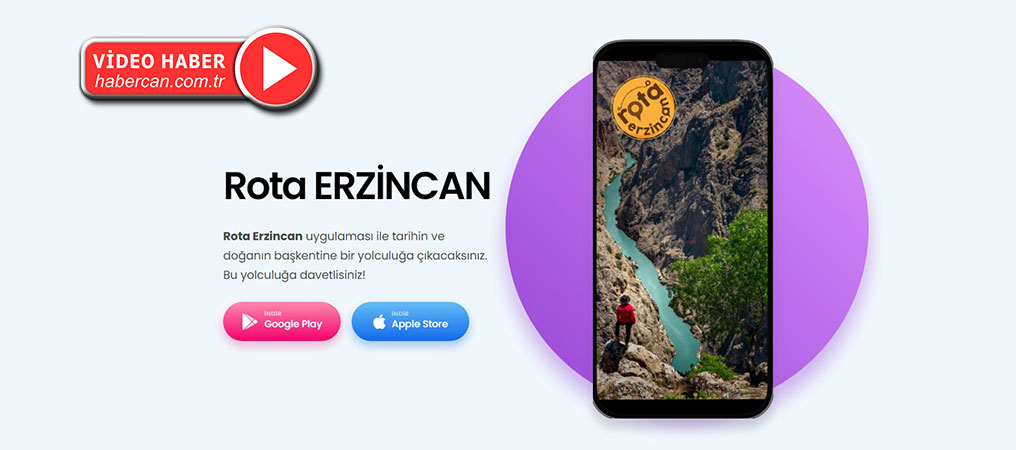 Rota Erzincan: Erzincan'ı Avuçlarınızın İçinde Keşfedin!