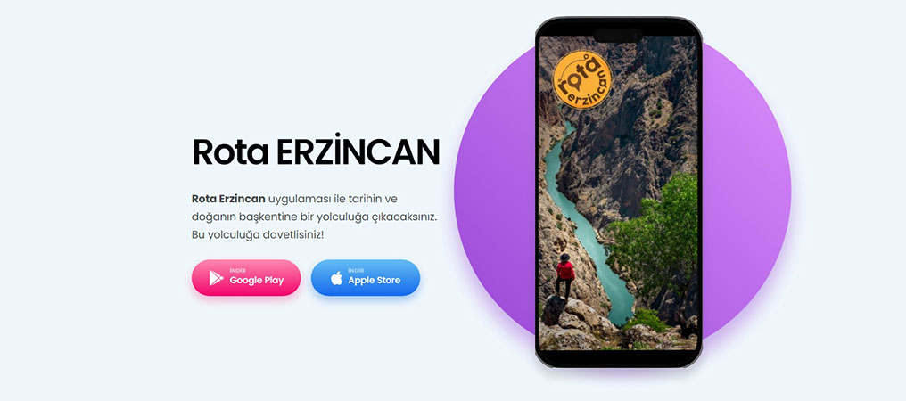Rota Erzincan İle Erzincan’ı Keşfedin