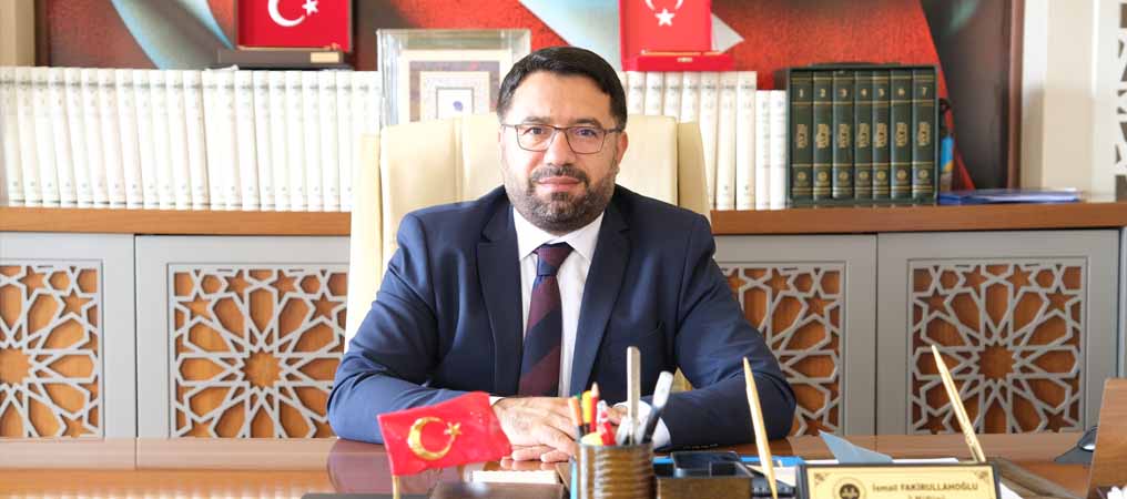 Erzincan İl Müftüsü İsmail FAKİRULLAHOĞLU'ndan Mevlit Kandili Mesajı